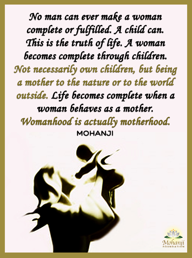 2 mohanji-quote-no-man-can-fulfill-the-woman
